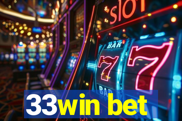 33win bet